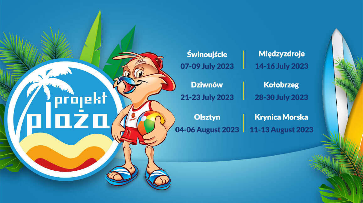 We are launching this year's edition of the "Projekt Plaża” 